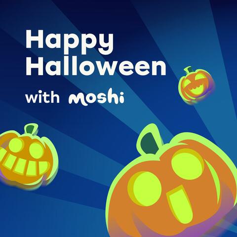 Happy Halloween with Moshi
