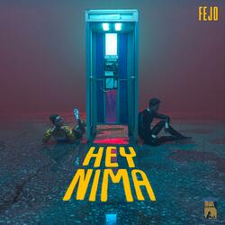 Hey Nima