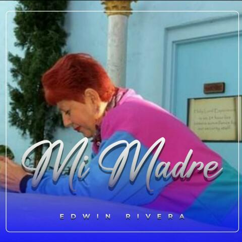 Mi Madre