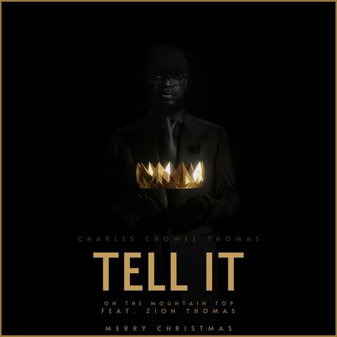 Tell It (feat. Zion Thomas)