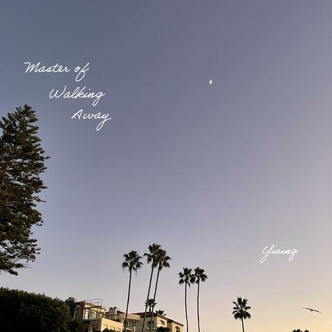 Master of Walking Away