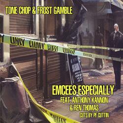 Emcees Especially (feat. Anthony Kannon, Ren Thomas & PF Cuttin)