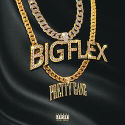 Big Flex Freestyle (feat. King Phia & Calina G)