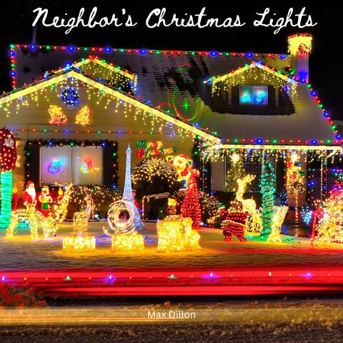 Neighbor's Christmas Lights