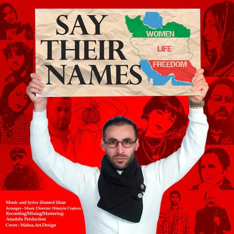 Say their names (woman life freedom)