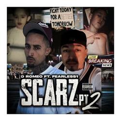 Scarz Pt. 2 (feat. Fearless1)