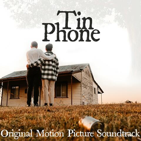 Tin Phone (Original Motion Picture Soundtrack)