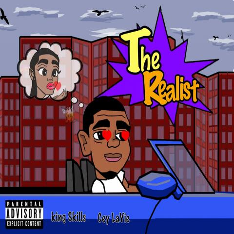 The Realist (feat. Cey LaVie)
