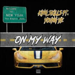On My Way (feat. Young Ye)