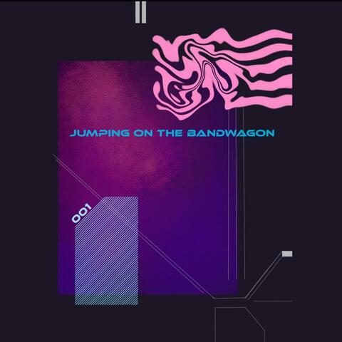 Jumping on the Bandwagon