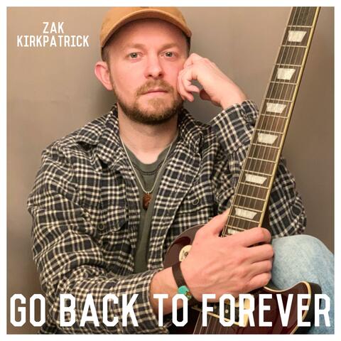Go Back to Forever