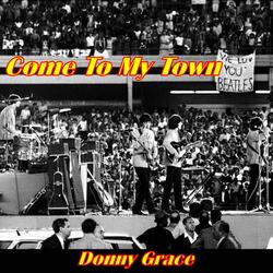 Come To My Town