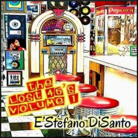 The Lost 45's (Volume 1)