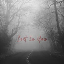 Lost In You