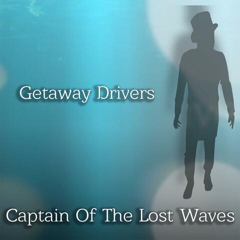 Getaway Drivers (Alternative Mix)