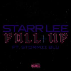 Pull Up (feat. Stormii Blu)
