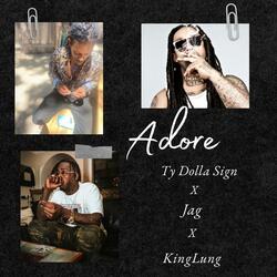 Adore (feat. Ty$ & Jag)