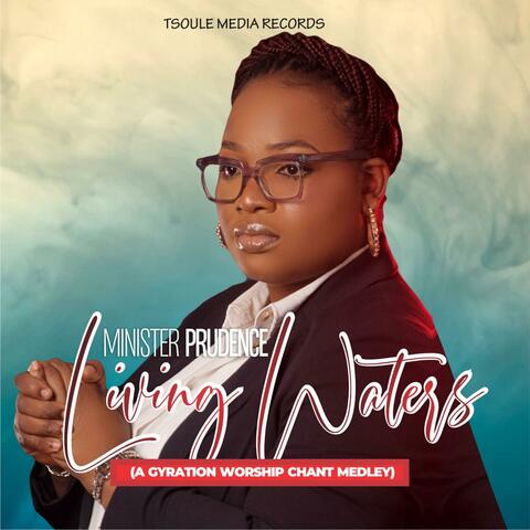Living Waters | A Gyration Worship Chant Medley