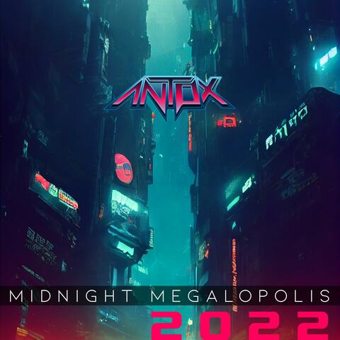 Midnight Megalopolis 2022 (Revamped)