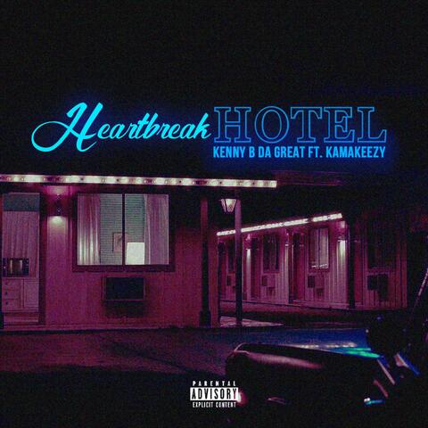 Heartbreak Hotel (feat. KamaKeezy)