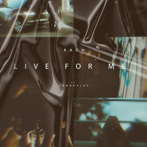 Live For Me (feat. Torreyjay) [Live]