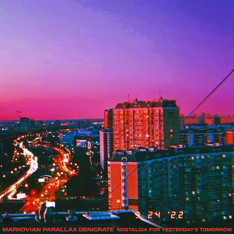 nostalgia for yesterday's tomorrow