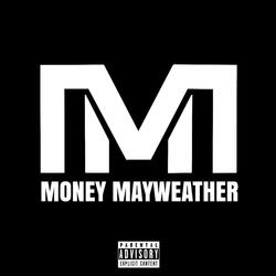 MONEY MAYWEATHER