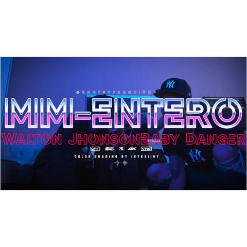 MM-(ENTERO) (feat. Jhonsonbaby & Danger rd)