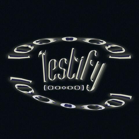 Testify