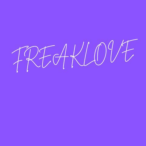 FREAK LOVE