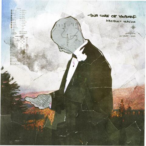Take Care Of Yourself (Abstract Version)