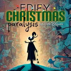 Christmas Paralysis (feat. Seth Benjamin)