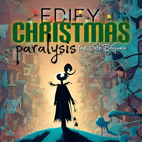 Christmas Paralysis (feat. Seth Benjamin)