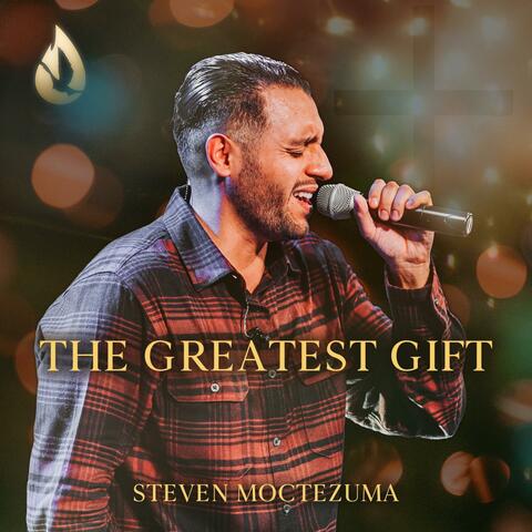 The Greatest Gift