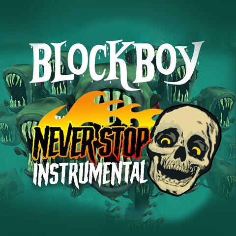 Never Stop II (Instrumental)