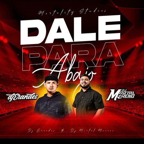 Dale para abajo (feat. DJ Erandes)