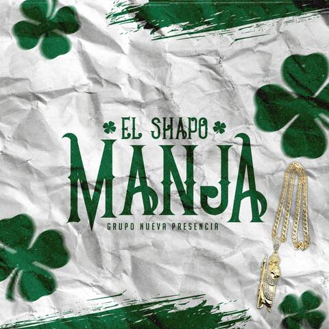 El Shapo Manja