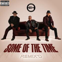 Some of the Time StereoSoulz (feat. StereoSoulz)