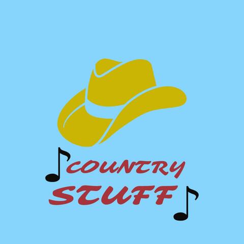 COUNTRY STUFF