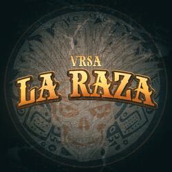 La Raza (feat. J Hernandez)