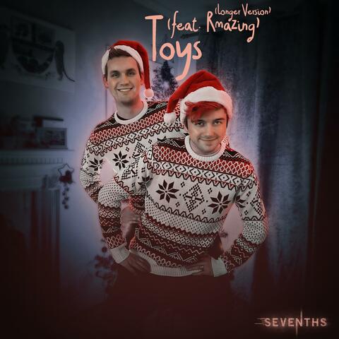 Toys (feat. Rmazing) [Longer Version]