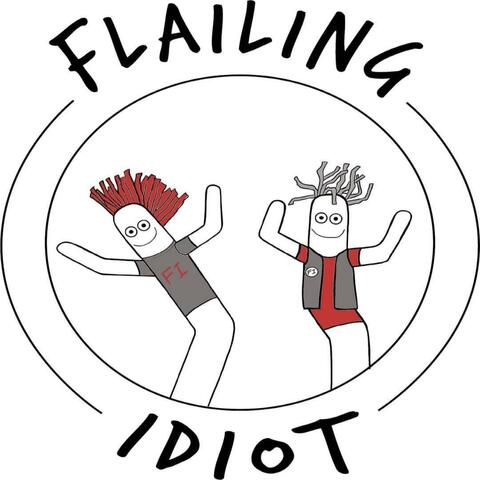 Flailing Idiot