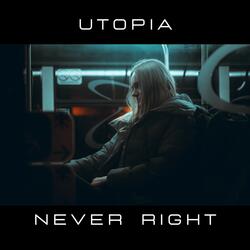 Never right