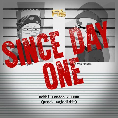 Since Day One (feat. Bobbi London & Tenn)