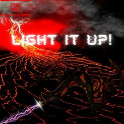Light It Up!