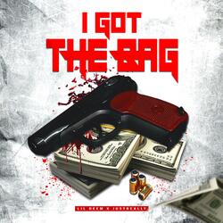 I got the bag (feat. JustReally)