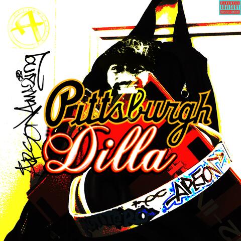Pittsburgh Dilla