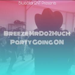 Party Going On