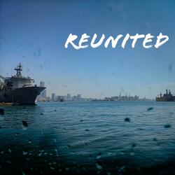 Reunited