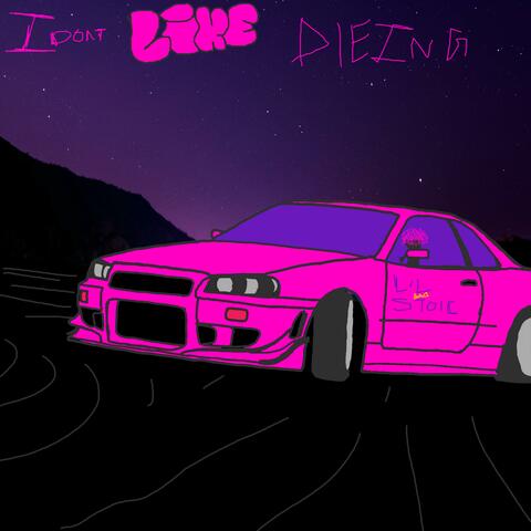 I DONT LikE DIENG